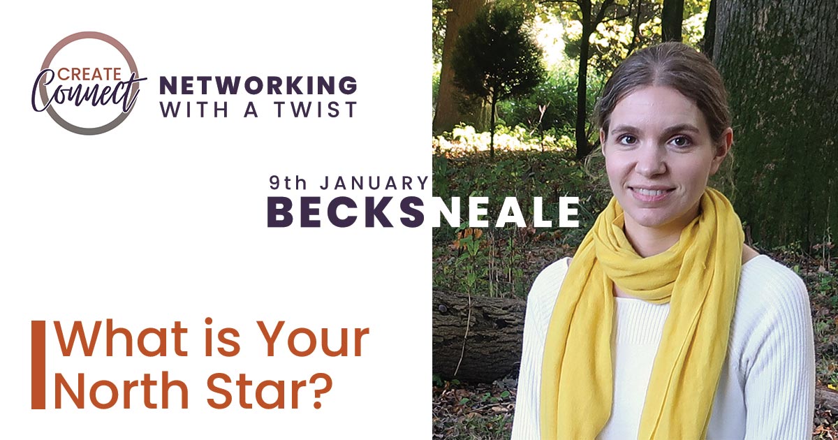 Becks Neale - What Is Your North Star?