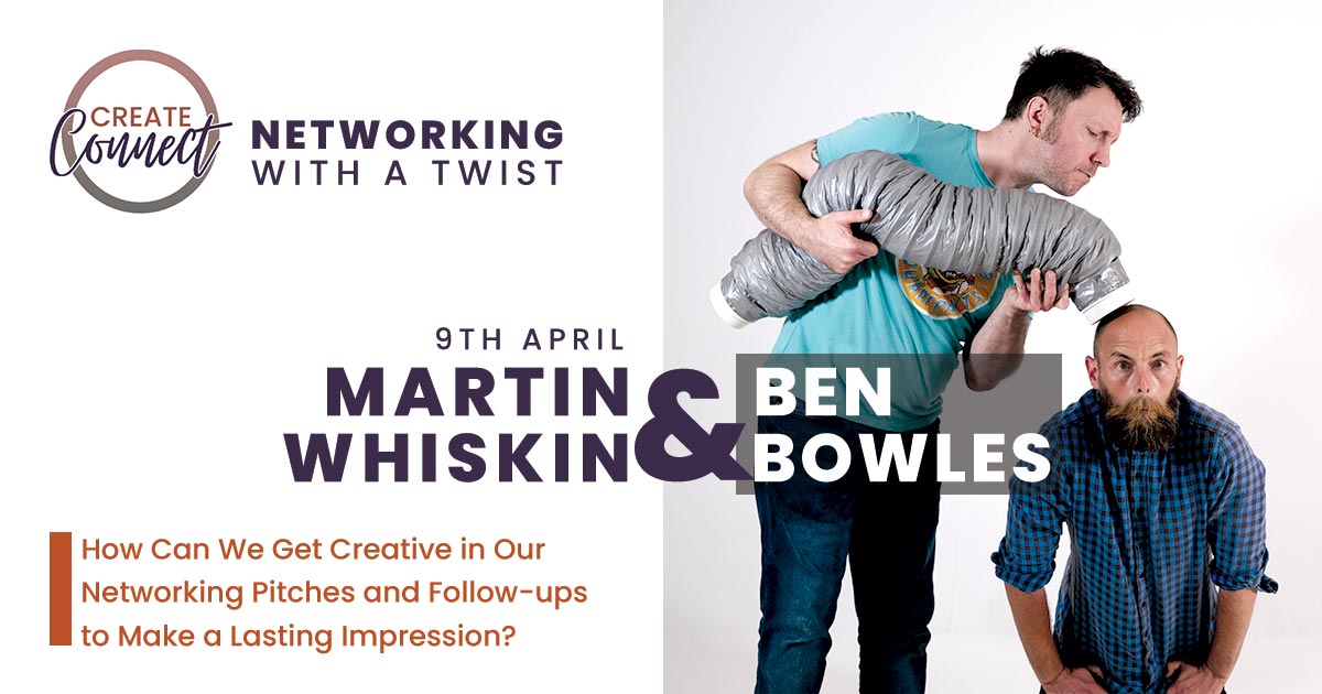 Martin Whiskin and Ben Bowles from The Creative Collective Networking